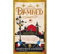 Damned: The Magical Final Adventure in the Scarlet Revolution Trilogy