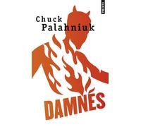 Damnés - Chuck Palahniuk - Points - Poche - Roman