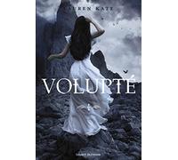 Damnés, Tome 04: Volupté