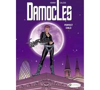 Damocles - tome 3 Perfect Child (03)