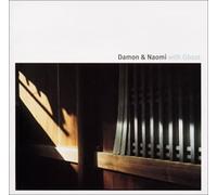 Damon & Naomi - With Ghost