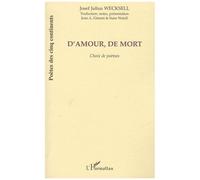 D'amour, De Mort - Choix De Poèmes | Occasion