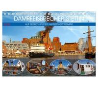 Dampfeisbrecher Stettin - Auf Besuch in der Hansestadt Wismar (Tischkalender 2026 DIN A5 quer), CALVENDO Monatskalender: Mit Dampfkraft voraus - Erlebnis pur auf dem Meer - Sehen und Erleben