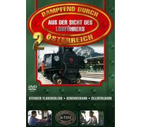 Dampfend Durch Österreich - Aus der Sicht des Lokführers Vol.2 [Import]