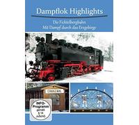 Dampflok Highlights - Die Fichtelbergbahn-mit Dampf Durch das Erzgebir [Import]