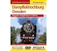 Dampflokhochburg Dresden-Elegante Dampfrösser in Aktion-DR-Dampflokromantik-RioGrande [Import]