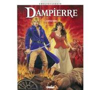 Dampierre - Tome 05 Yves Swolfs (Auteur), Pierre Legein (Dessinateur)