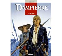 Dampierre - Tome 1 - L'aube Noire
