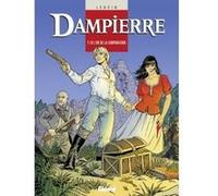 Dampierre - Tome 10 Yves Swolfs (Auteur), Pierre Legein (Dessinateur)
