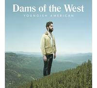 Dams Of The West - Youngish American - Vinyl Record - E600z