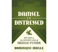 Damsel in Distressed by Dominique Mielle Dominique Mielle (Auteur)