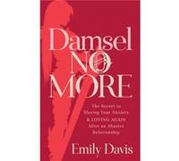 Damsel No More by Emily Davis Emily Davis (Auteur)