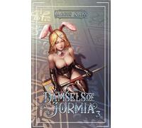 Damsels of Jormia 3: The Final: A Light Novel