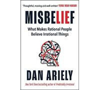 Dan Ariely Misbelief (Poche)
