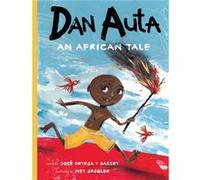 Dan Auta by Jos Ortega y Gasset Jos Ortega y Gasset (Auteur)