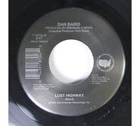DAN BAIRD - DAN BAIRD 45 RPM I LOVE YOU PERIOD / LOST HIGHWAY