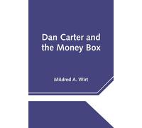 Dan Carter And The Money Box