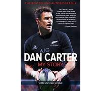 Dan Carter: My Story