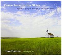 Dan Damon - Come Away to The Skies
