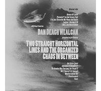 Dan Deagh Wealcan - Two Straight Horizontal..