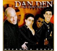 Dan Den - Mecanica Guapa
