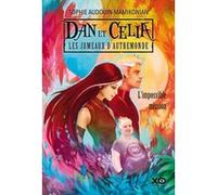 Dan et Célia les jumeaux d'Autremonde - tome 1 l'impossible mission Sophie Audouin-Mamikonian (Auteur)