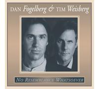 Dan Fogelberg And Tim Weisberg - No Resemblance Whatsoever [Import]