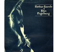 Dan Fogelberg - Nether Lands - Dan Fogelberg LP