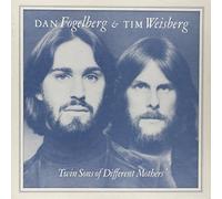 Dan Fogelberg & Tim Weisberg - Twin Sons of Different Mothers (1978, & Tim Weisberg) [Import]