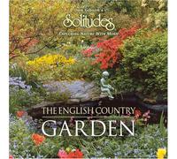 Dan Gibson - The English Country Garden - Exploring Nature with Music