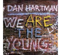 Dan Hartman - We Are The Young / I'm Not A Rolling Stone [Vinyl Single 7'']