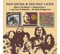 Dan Hicks & His Hot Licks – Where's the Money?/Striking It Rich/Last Train to Hicks – CD
