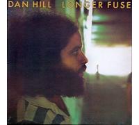 Dan Hill - Longer fuse (1977) / Vinyl record [Vinyl-LP]