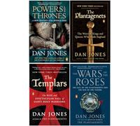 Dan Jones Bestselling 4 Books Collection - Powers and Thrones, The Plantagenets, The Templars, The Wars of the Roses