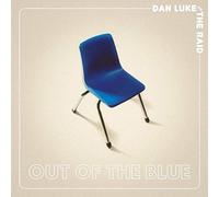 Dan Luke and the Raid - Out of The Blue [Import]