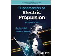 Fundamentals of Electric Propulsion (JPL Space Science and Technology Series) – Wiley-VCH