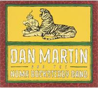 Dan Martin & the Noma Rocksteady Band - Dan Martin & The Noma Rocksteady Band