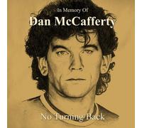 Dan Mccafferty - In Memory Of Dan Mccafferty - No Turning Back [Compact Discs]