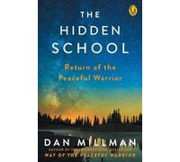 Dan Millman The Hidden School (Poche)