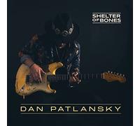 Dan Patlansky - Shelter of Bones [Import]