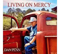 Dan Penn - Living On Mercy [Vinyl]