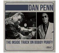 Dan Penn - The Inside Track On Bobby Purify [Compact Discs]