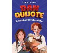 DAN QUIJOTE: EL MISTERIO DE LAS OVEJAS MUERTAS