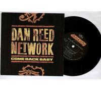 DAN REED NETWORK - COME BACK BABY - poster sleeve - 7 inch vinyl / 45