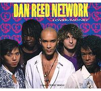 DAN REED NETWORK - Lover/Money