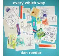 Dan Reeder Every Which Way (Vinyl) 12" Album