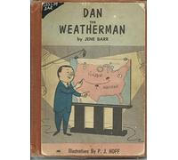 Dan, the weatherman.