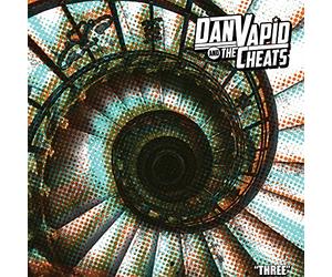 Dan Vapid & the Cheats - Three