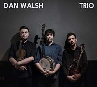 Dan Walsh - Trio
