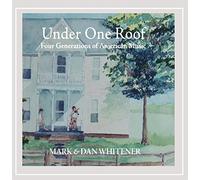 Dan Whitener - Under One Roof